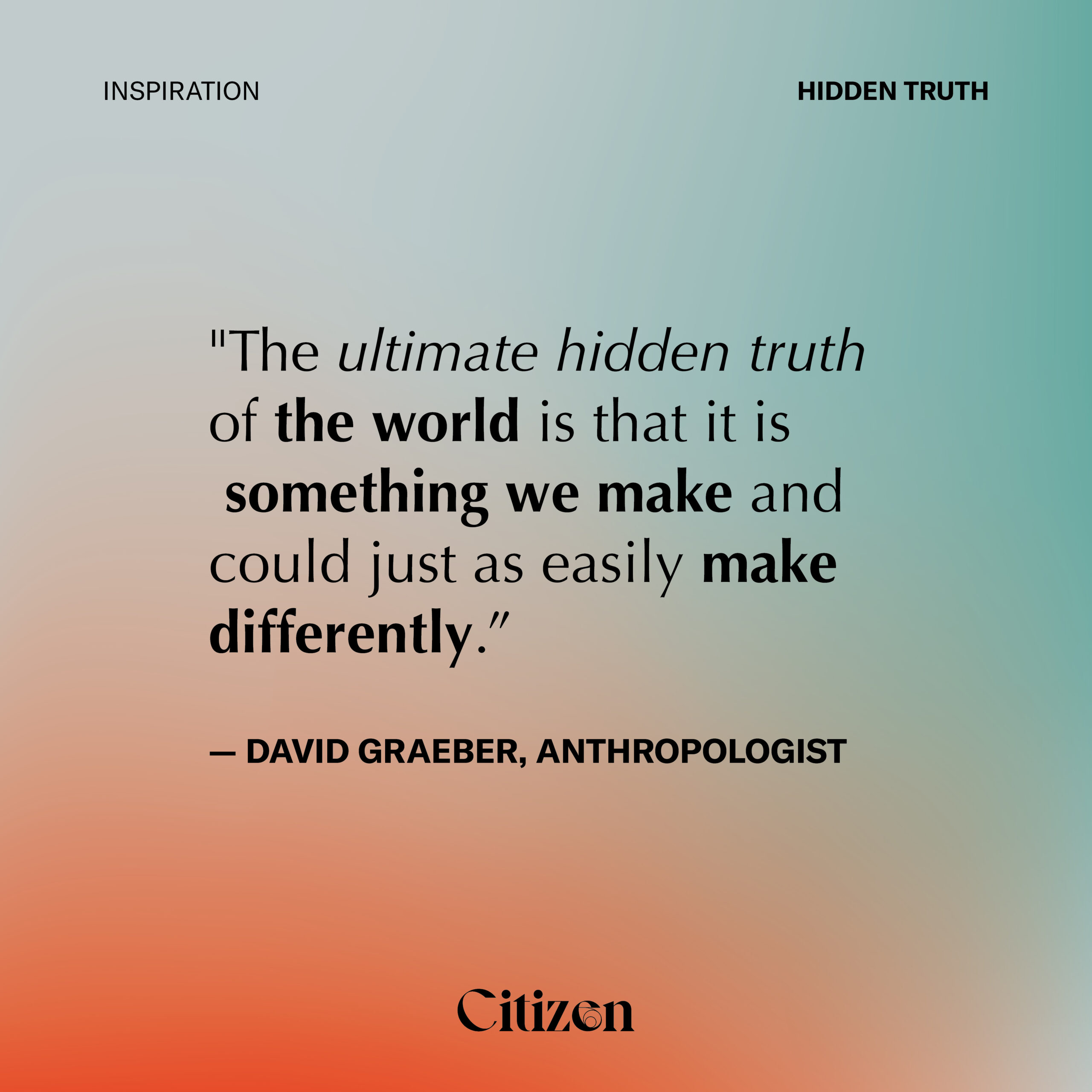 Citizen-Inspiration-David-Graeber