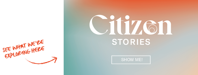 Citizen-Stories_Banner